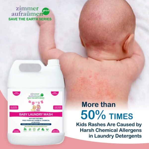 Zimmer Aufraumen Pro Baby Laundry Detergent Liquid - 5Lit. 100% Natural Bio-Enzymes Based Surfactant. Safe for Infants | Toddlers | Kids. Allergy Free Chemicals. Organic & Eco-Friendly. Essential Oils Free. Phosphate, Bleach & Peroxides Free. For Top Load & Front Load Washing Machine. With Natural & Organic Cleaning Agents. 5 Bio Enzymes Blend.