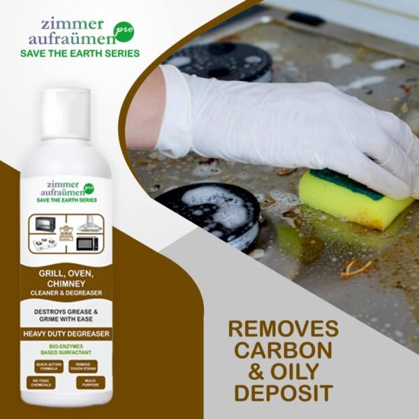 Zimmer Aufraumen Pro Grill, Oven, Chimney Cleaner & Degreaser 450ml Bio Enzymes Based Surfactant