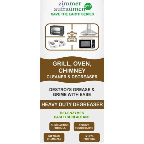 Zimmer Aufraumen Pro Grill, Oven, Chimney Cleaner & Degreaser 450ml Bio Enzymes Based Surfactant